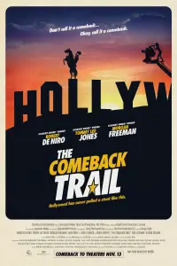Poster to the movie "The Comeback Trail" #945089