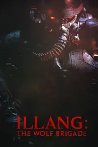 Poster to the movie "Illang: The Wolf Brigade" #989221