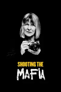 Poster to the movie "Shooting the Mafia" #1235767