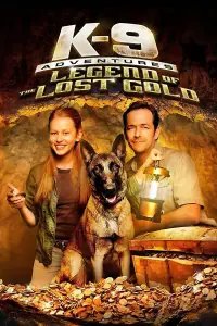 Poster to the movie "K-9 Adventures: Legend of the Lost Gold" #1129720