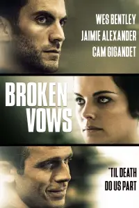 Poster to the movie "Broken Vows" #965333