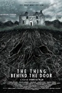 Poster to the movie "The Thing Behind The Door" #900904