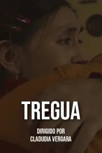 Poster to the movie "TREGUA" #673004