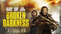Backdrop to the movie "Broken Darkness" #1002008