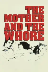 Poster to the movie "The Mother and the Whore" #1002137