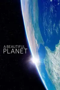 Poster to the movie "A Beautiful Planet" #1141648