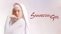 Backdrop to the movie "Samaritan Girl" #1051149