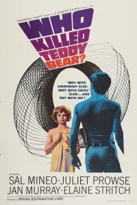Poster to the movie "Who Killed Teddy Bear?" #987220