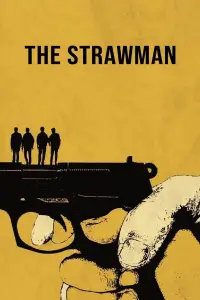 Poster to the movie "The Strawman" #1001428