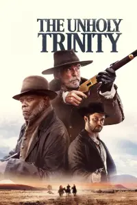 Poster to the movie "The Unholy Trinity" #528844