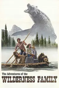 Poster to the movie "The Adventures of the Wilderness Family" #1176521