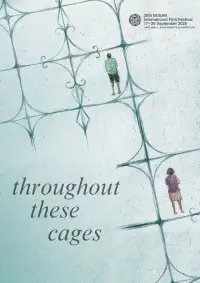 Poster to the movie "Throughout These Cages" #926911