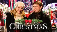 Backdrop to the movie "Much Ado About Christmas" #1138445