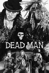 Poster to the movie "Dead Man" #989130