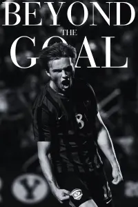 Poster to the movie "Beyond the Goal" #648171