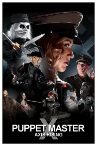 Poster to the movie "Puppet Master X: Axis Rising" #1116234