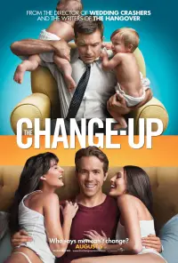 Poster to the movie "The Change-Up" #707313