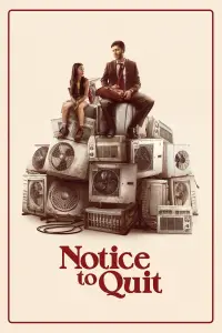 Poster to the movie "Notice to Quit" #1152925
