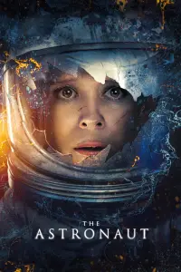 Poster to the movie "The Astronaut" #901081