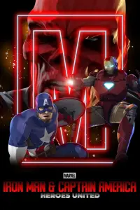 Poster to the movie "Iron Man & Captain America: Heroes United" #552505
