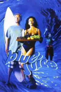 Poster to the movie "Blue Juice" #1216967