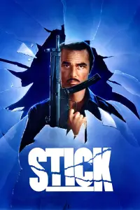 Poster to the movie "Stick" #734453