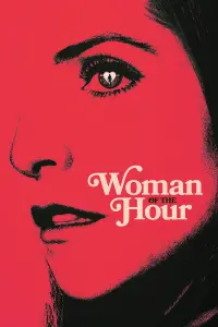 Poster to the movie "Woman of the Hour" #743988