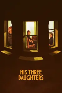 Poster to the movie "His Three Daughters" #1027838