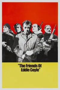 Poster to the movie "The Friends of Eddie Coyle" #1077803