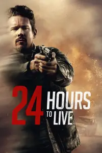 Poster to the movie "24 Hours to Live" #1104706