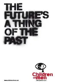 Poster to the movie "Children of Men" #626877