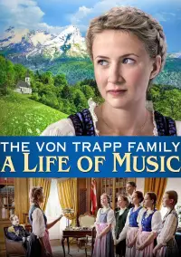 Poster to the movie "The von Trapp Family: A Life of Music" #1129203