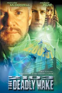 Poster to the movie "2103: The Deadly Wake" #1088174