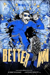 Poster to the movie "Better Man" #709594