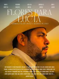 Poster to the movie "Flores para lucia" #1189217