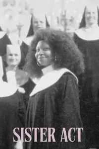Poster to the movie "Sister Act" #692303