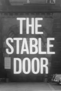 Poster to the movie "The Stable Door" #1236513
