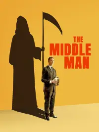 Poster to the movie "The Middle Man" #992370