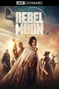 Poster to the movie "Rebel Moon - Part One: A Child of Fire" #938729
