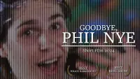 Backdrop to the movie "Goodbye Phil Nye" #465314