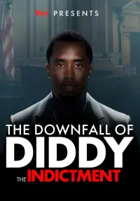 TMZ Presents: The Downfall of Diddy: The Indictment