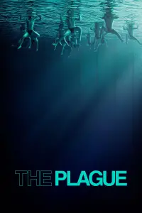 Poster to the movie "The Plague" #509200