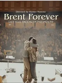 Poster to the movie "Brent Forever: Live From Brooklyn Paramount" #1156085