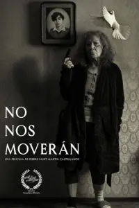 Poster to the movie "No nos Moverán" #746467