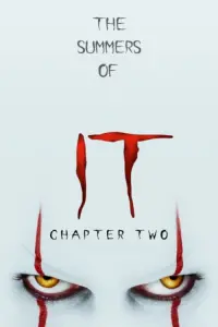 Poster to the movie "The Summers of IT: Chapter Two" #509546