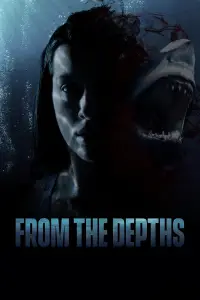 Poster to the movie "From the Depths" #973690