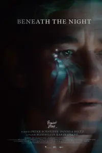 Poster to the movie "Beneath the Night" #1180113