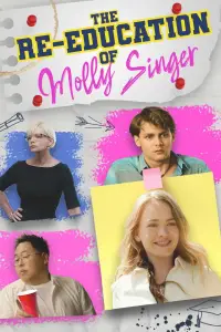 Poster to the movie "The Re-Education of Molly Singer" #1169347