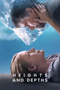 Poster to the movie "Heights and Depths" #1100958