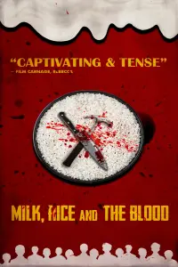 Milk, Rice and the Blood